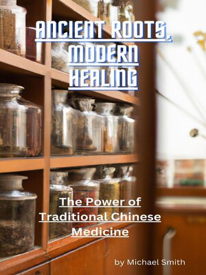 cover image of Ancient Roots, Modern Healing